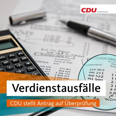 CDU stellt Antrag auf Überprüfung der Verdienstausfälle