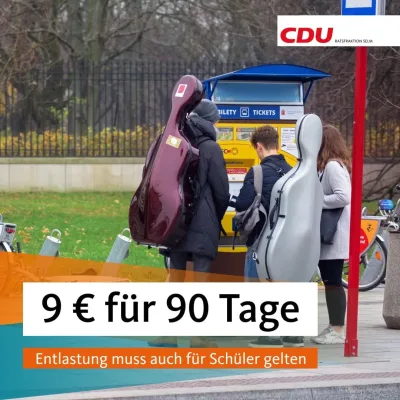 9 € für 90 Tage: Entlastung muss auch für Schüler gelten